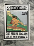 2nd ANNUAL SHREDDELISH LOG JAM POSTER